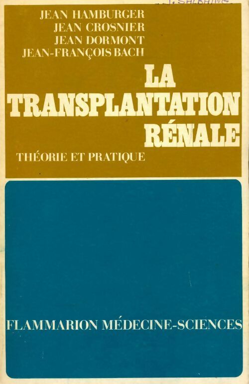 La transplantation rénale - Collectif - Livre