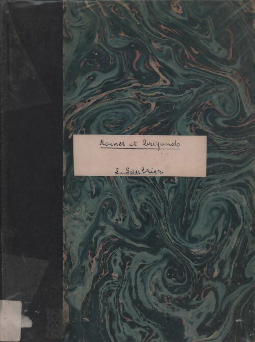 Moines et brigands. De l'adriatique aux marches iraniennes - Jacques Soubrier - Livre