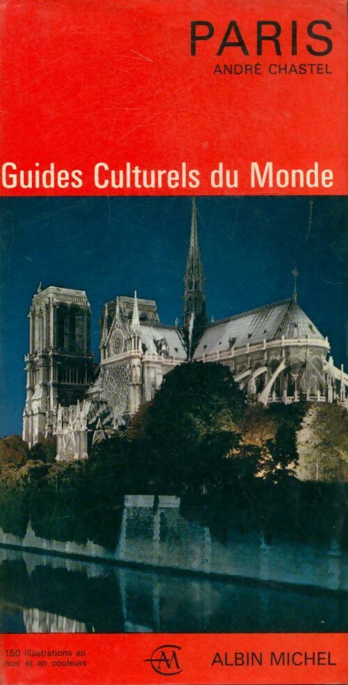 Paris - André Chastel - Livre