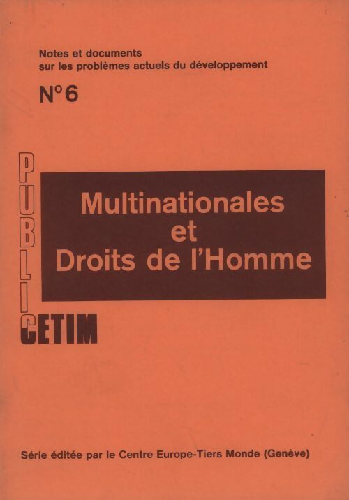 Publicetim n°6 : Multinationales et droits de l'Homme - Collectif - Livre