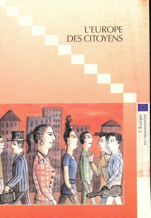 L'Europe des citoyens - Pascal Fontaine - Livre