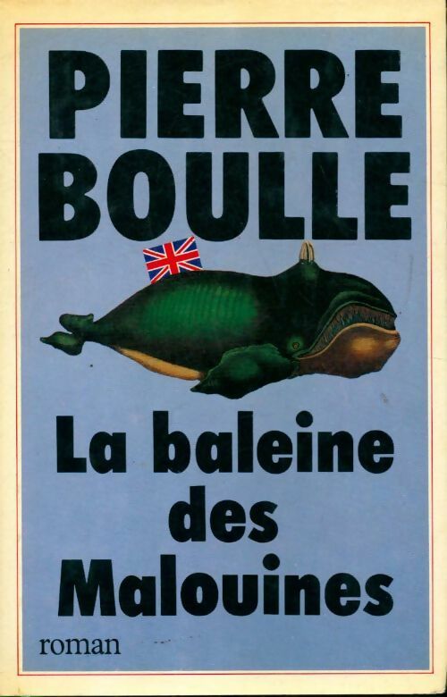 La baleine des Malouines - Boulle Pierre - Livre