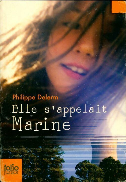 Elle s'appelait Marine - Philippe Delerm - Livre