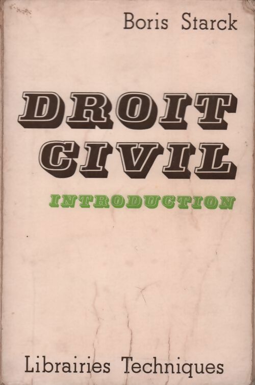 Droit civil. Introduction - Boris Starck - Livre
