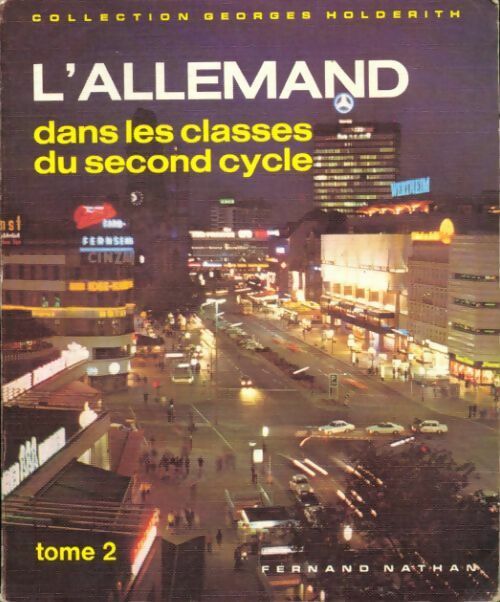 L'allemand dans les classes du second cycle Tome II - Collectif - Livre
