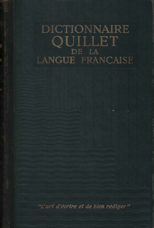 Dictionnaire Quillet de la langue française. P à Z - Collectif - Livre