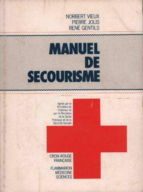 Manuel de secourisme - Pierre Jolis - Livre