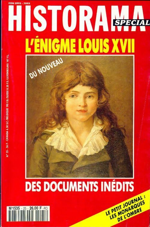 Historama Spécial n°25 : L'énigme Louis XVII - Collectif - Livre