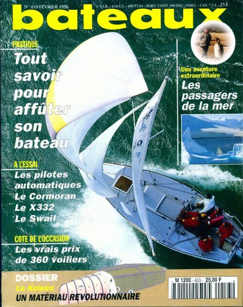 Bateaux n°453 : Tout savoir pour affûter son bateau - Collectif - Livre