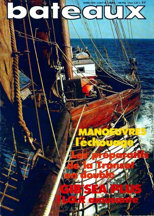 Bateaux n°251 : Manoeuvres, l'échouage - Collectif - Livre
