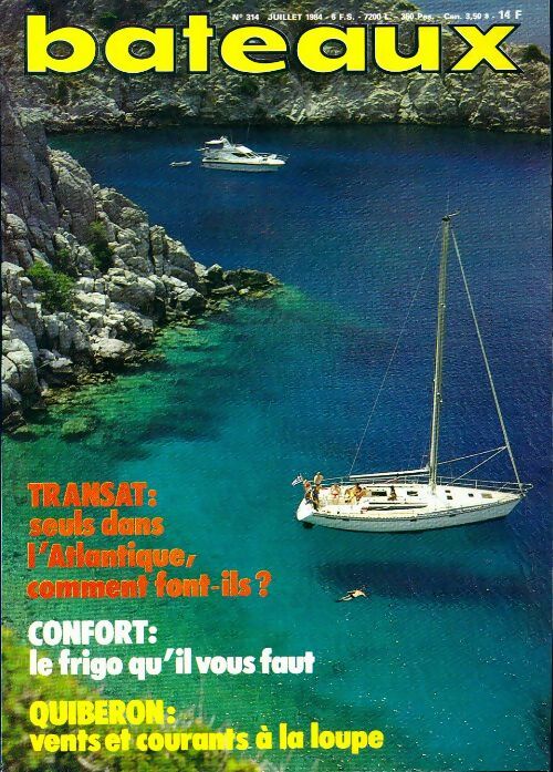 Bateaux n°314 : Transat / Confort / Quiberon - Collectif - Livre