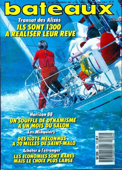Bateaux n°354 : Ils sont 1300 à réaliser leur rêve - Collectif - Livre