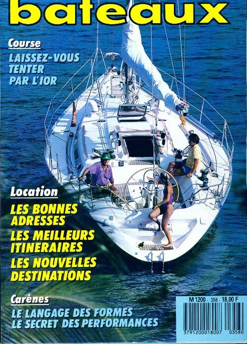 Bateaux n°358 : Course : Laissez-vous tenter par l'IOR - Collectif - Livre