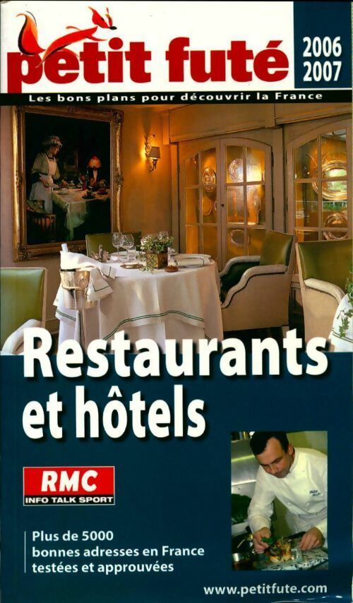 Restaurants et hôtels de France 2006-2007 - Collectif - Livre