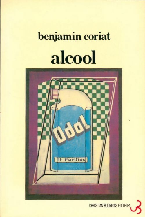 Alcool - Benjamin Coriat - Livre