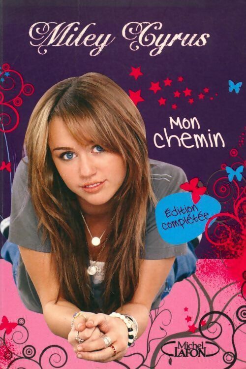 Mon chemin - Miley Cyrus - Livre