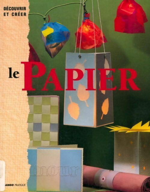 Le papier - Delphine Maury - Livre