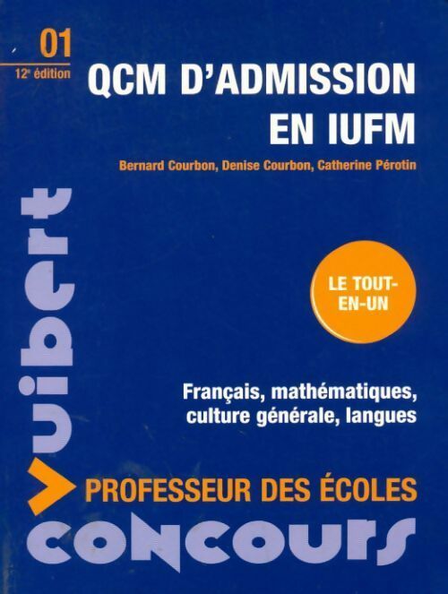 QCM d'admission en IUFM - Bernard Courbon - Livre