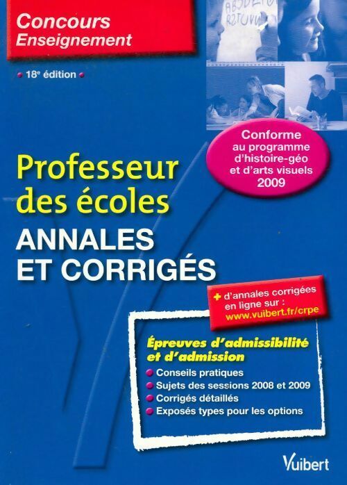 Professeur des écoles : Annales et corrigés 2009 - Collectif - Livre