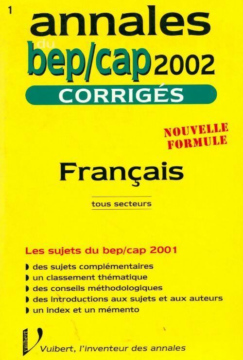 Français BEP/CAP. Corrigés 2002 - Alain Prost - Livre