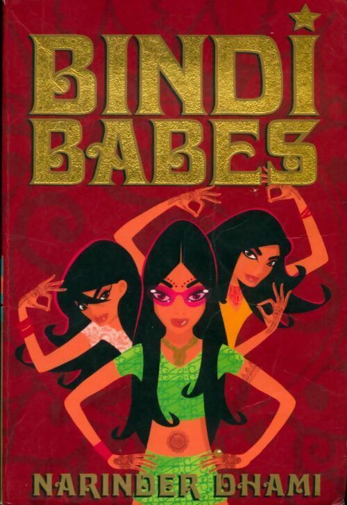 Bindi babes - Narinder Dhami - Livre