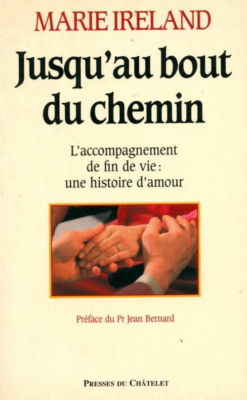 Jusqu'au bout du chemin - Marie Ireland - Livre