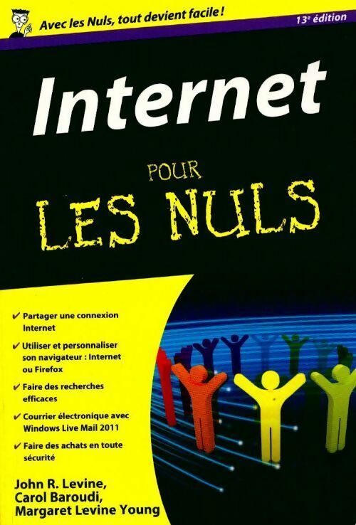 Internet pour les nuls - Carol Baroudi - Livre