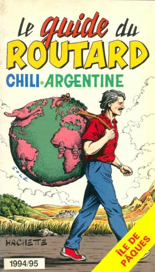 Chili, Argentine et Île de pâques 1994-95 - Collectif - Livre