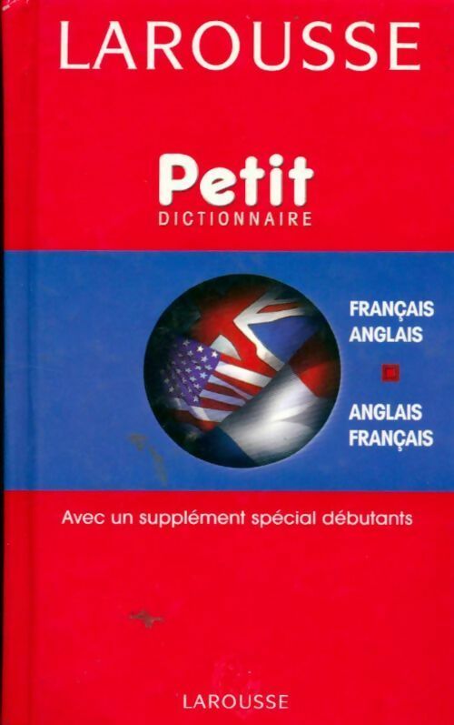 Petit dictionnaire français/anglais anglais/français - Collectif - Livre