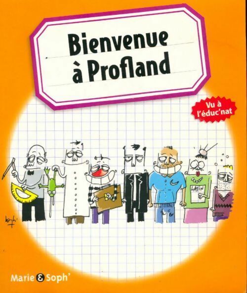 Bienvenue à Profland - Marie - Livre
