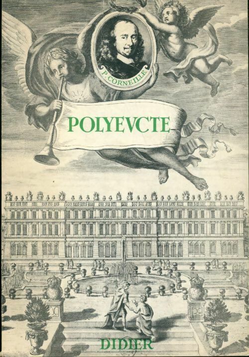 Polyeucte - Pierre Corneille - Livre
