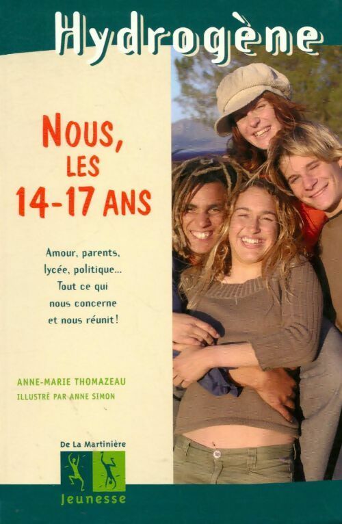 Nous, les 14-17 ans - Anne-Marie Thomazeau - Livre