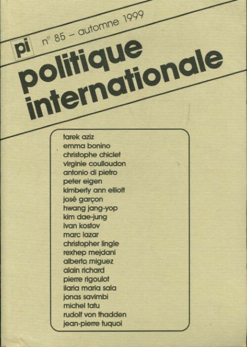 Politique internationale n°85 - Collectif - Livre