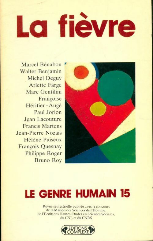 Le genre humain n°15 : La fièvre - Collectif - Livre