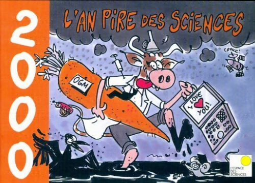 2000. L'an pire des sciences - Collectif - Livre