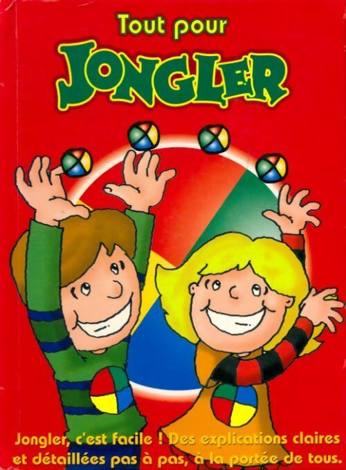 Tout pour jongler - Collectif - Livre