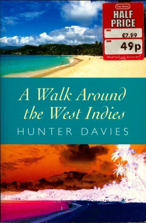 A walk around the West Indies - Hunter Davies - Livre