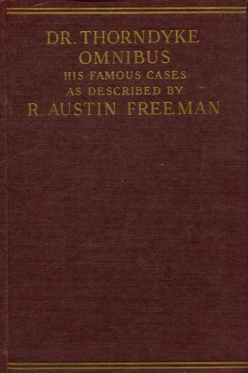The famous ases of Dr Thorndyke - Austin Freeman - Livre