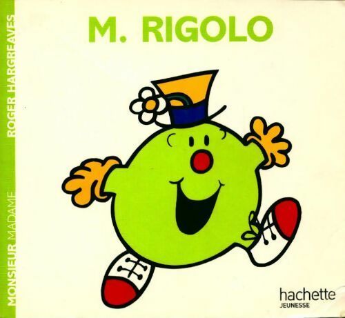 Monsieur Rigolo - Roger Hargreaves - Livre