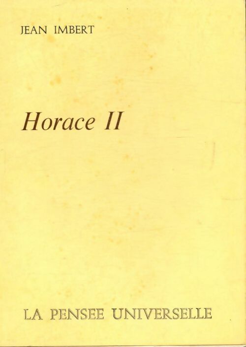 Horace II - Jean Imbert - Livre