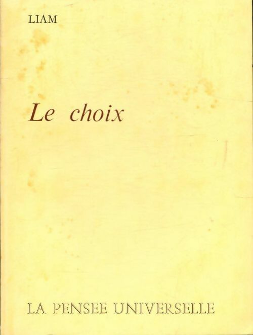 Le choix - Liam - Livre