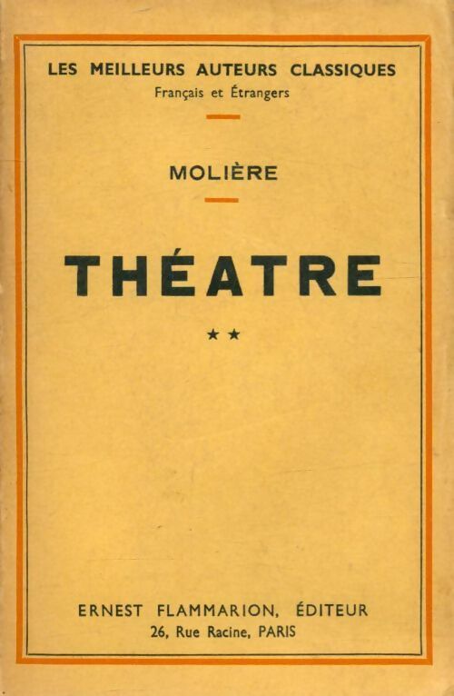 Théâtre tome II - Molière - Livre