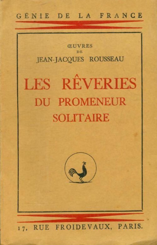 Les rêveries du promeneur solitaire - Jean-Jacques Rousseau - Livre