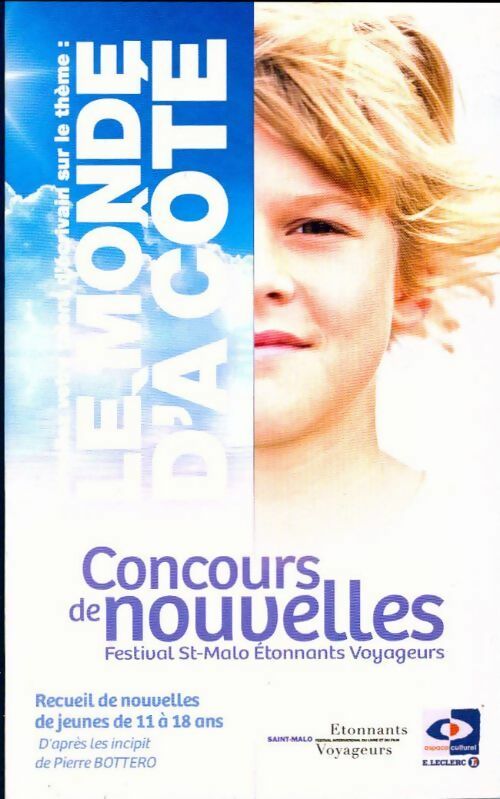 Le monde d'à coté. Nouvelles - Collectif - Livre