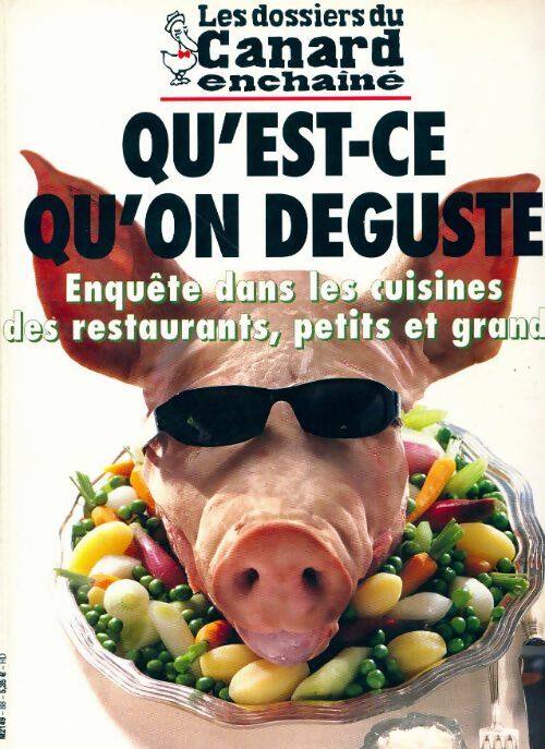 Les dossiers du canard enchaîné n°88 : Qu'est-ce qu'on discute - Collectif - Livre