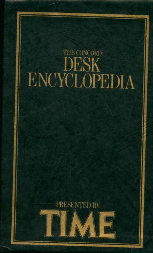 The concord desk encyclopedia - Collectif - Livre
