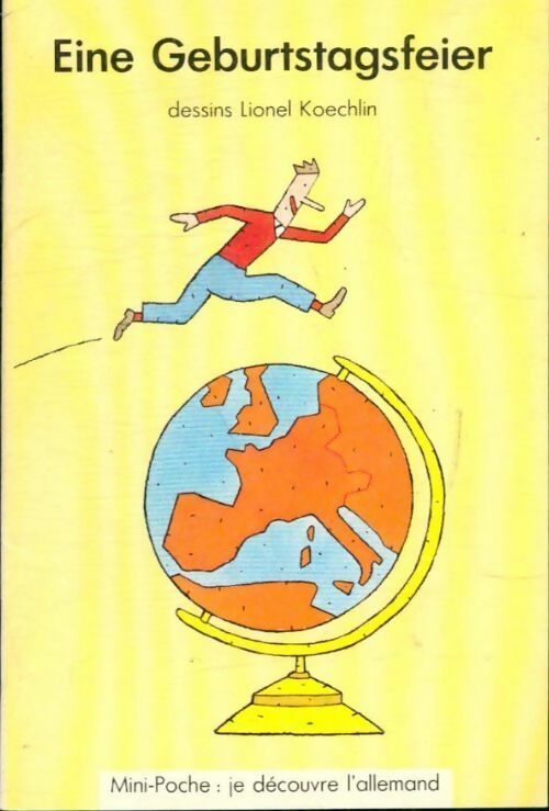 Eine Geburtstagsfeier - Lionel Koechlin - Livre
