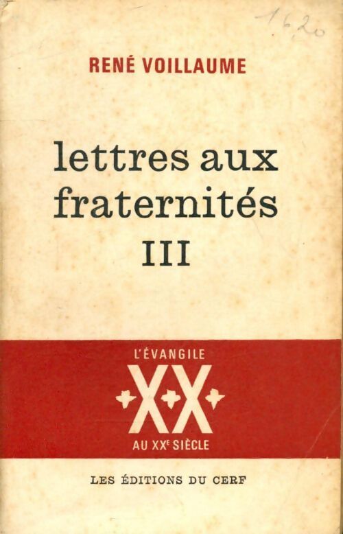 Lettres aux fraternités Tome III : Sur le chemin des hommes  - René Voillaume - Livre