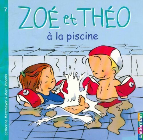 Zoé et Théo à la piscine - Catherine Metzmeyer - Livre
