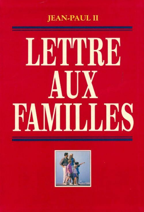 Lettre aux familles - Jean-Paul II - Livre